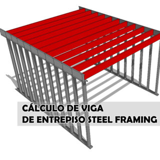Cálculo de viga entrepiso steel framing